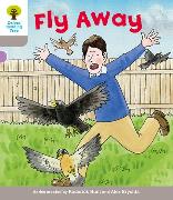 Oxford Reading Tree: Level 1: Decode and Develop: Fly Away