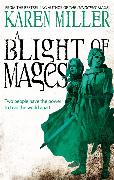 A Blight of Mages