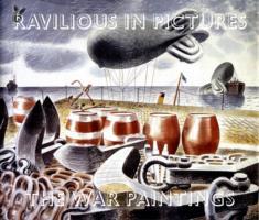 Ravilious in Pictures.War Paintings