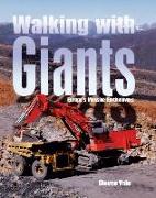 Walking with Giants: Europe's Massive Earthmovers