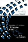 Libration Point Orbits and Applications - Proceedings of the Conference