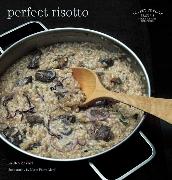 Les Petits Plats Francais: Perfect Risotto