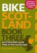 Bike Scotland: 40 of the Best Rides in the North East