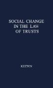 Social Change in the Law of Trusts