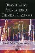 Quantitative Foundation of Chemical Reactions