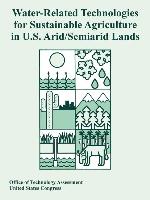 Water-Related Technologies for Sustainable Agriculture in U.S. Arid/Semiarid Lands