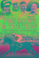 The Scots & the Turf