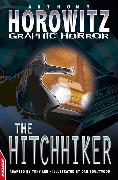 EDGE: Horowitz Graphic Horror: The Hitchhiker