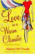 Love in a Warm Climate