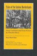 Tales of the Sabine Borderlands: Early Louisiana and Texas Fiction by Théodore Pavie