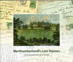 Northumberland's Lost Houses