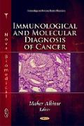 Immunological & Molecular Diagnosis of Cancer
