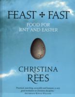 Feast + Fast: Food for Lent and Easter