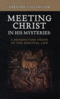 Meeting Christ in His Mysteries