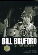 Bill Bruford: the Autobiography