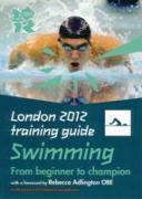 London 2012 Training Guide Swimming