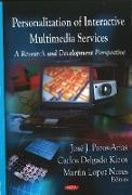 Personalization of Interactive Multimedia Services