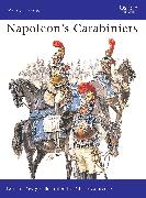 Napoleon’s Carabiniers