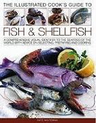 Illustrated Cook's Guide to Fish and Shellfish