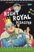 A Right Royal Disaster
