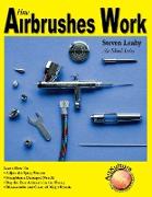 How Airbrushes Work