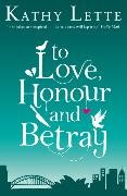 To Love, Honour And Betray