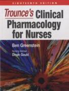 Trounce's Clinical Pharmacology for Nurses