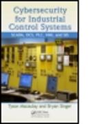 Cybersecurity for Industrial Control Systems