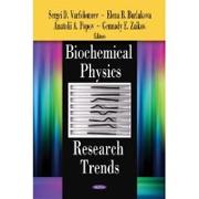 Biochemical Physics Research Trends