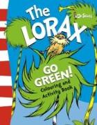 The Lorax Go Green Colouring and Activity Book