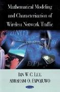 Mathematical Modeling & Characterization of Wireless Network Traffic