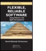 Flexible, Reliable Software