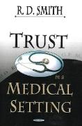 Trust in a Medical Setting