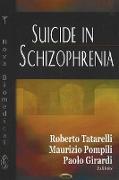 Suicide in Schizophrenia