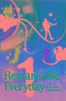 The Remarkable Everyday