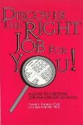 Discover the Right Job for You!