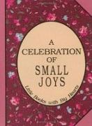 Celebration of Small Joys