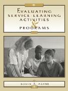 Evaluating Service-Learning Activities and Programs