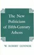 The New Politicians of Fifth-Century Athens