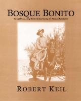 Bosque Bonito: Violent Times Along the Borderlands During the Mexican Revolution