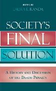 Society's Final Solution