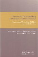 Literarische Zentrenbildung in Ostmittel- und Südosteuropa