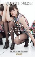 Das Nylon-Mädchen 1 - Erotischer Roman
