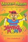 Jambo Mambo. Liederbuch
