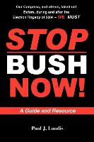 Stop Bush Now