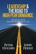 Leadership & the Road to High Performance