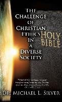 The Challenge of Christian Ethics in a Diverse Society
