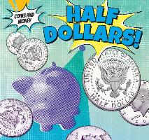 Half-Dollars!