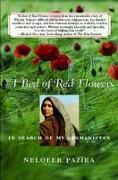 Bed of Red Flowers: In Search of My Afghanistan