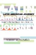 Latin American Journey: Insights for Christian Education in North America